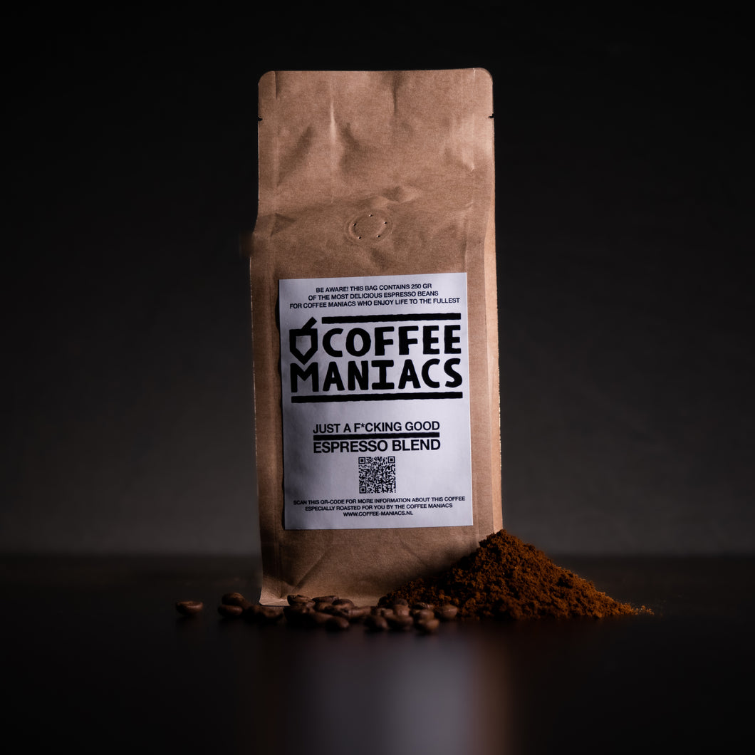 Just a #%$@!$% good - Espresso Blend
